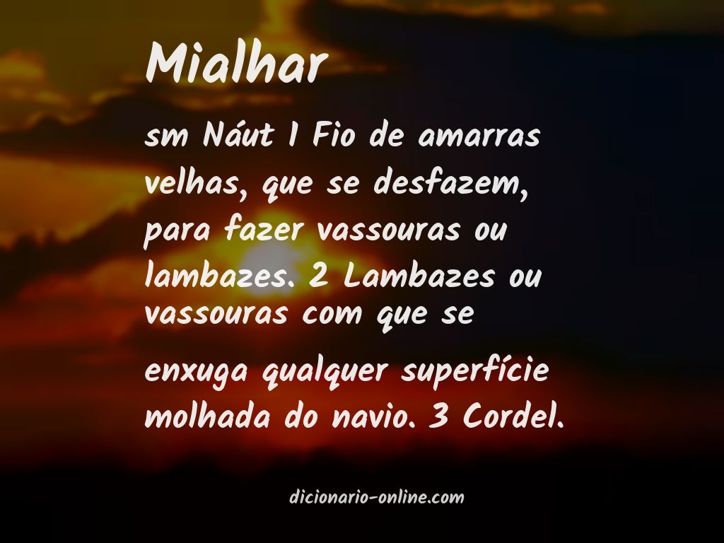 Significado de mialhar