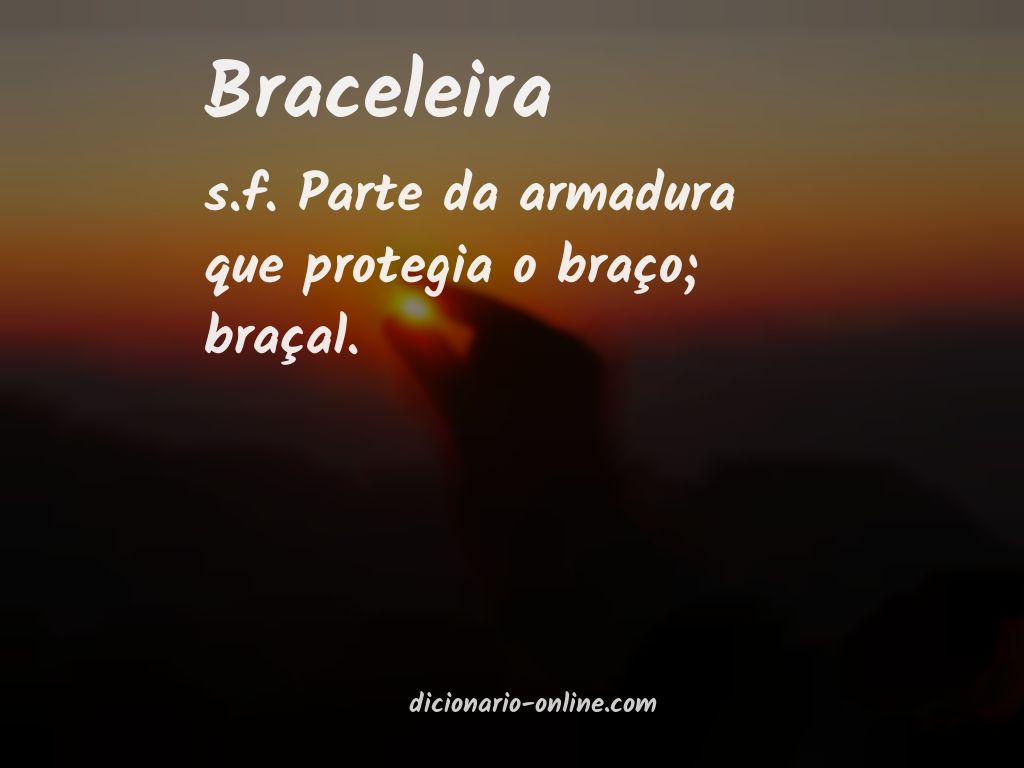 Significado de braceleira