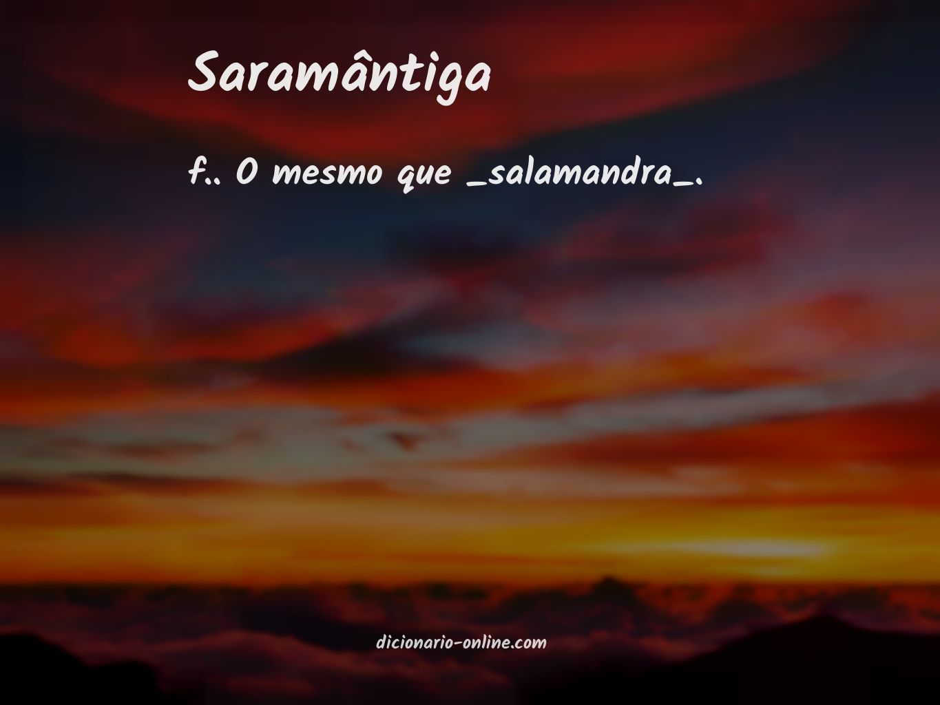 Significado de saramântiga