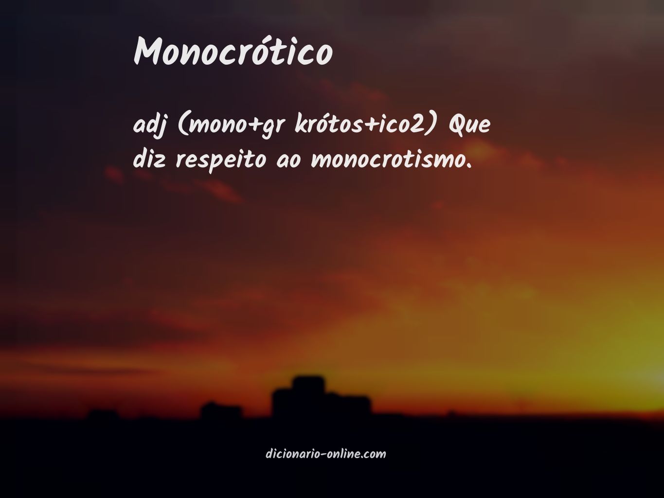 Significado de monocrótico