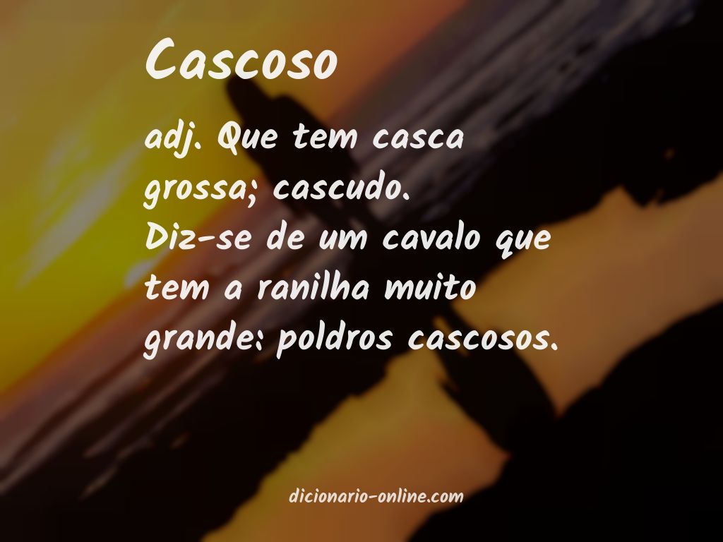 Significado de cascoso