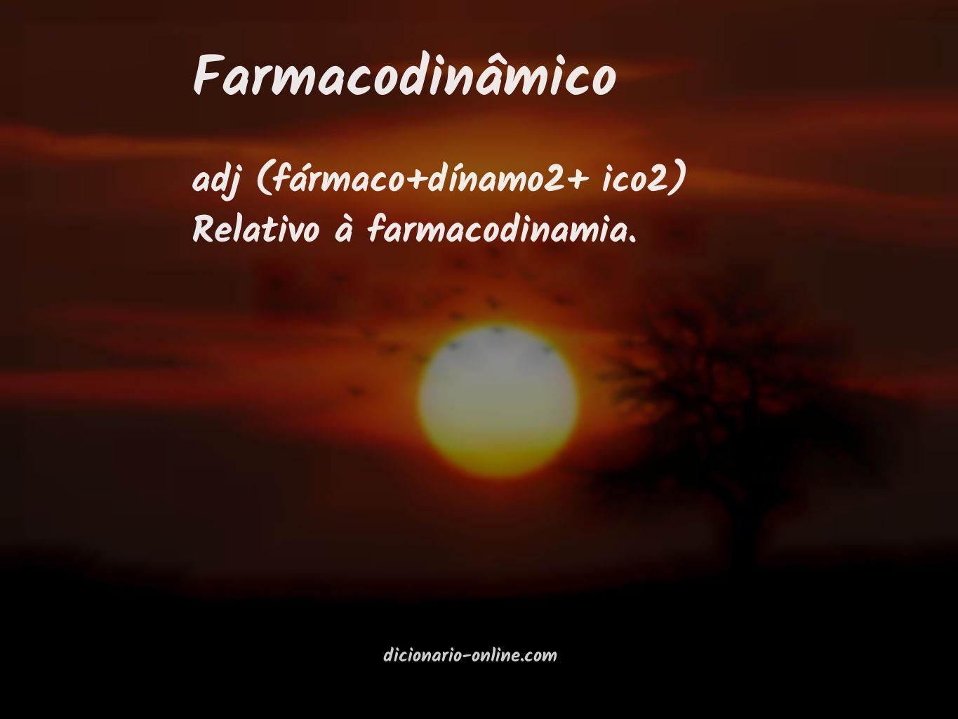 Significado de farmacodinâmico