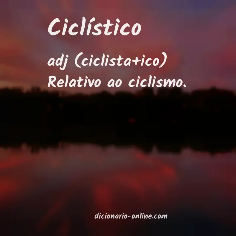 Significado de ciclístico