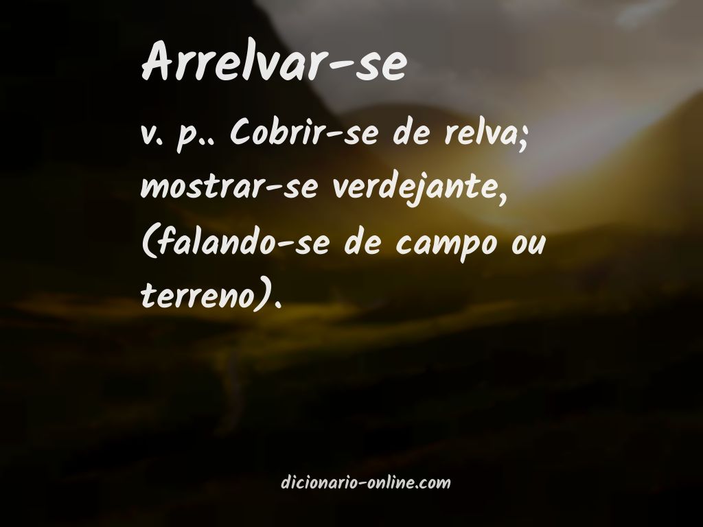 Significado de arrelvar-se