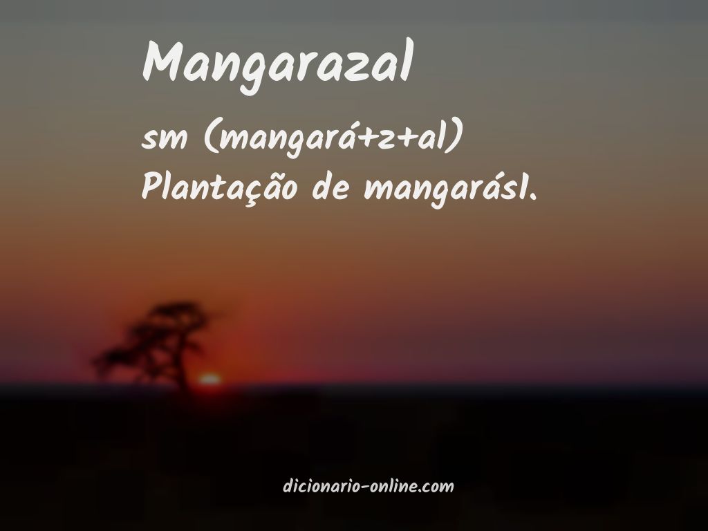Significado de mangarazal
