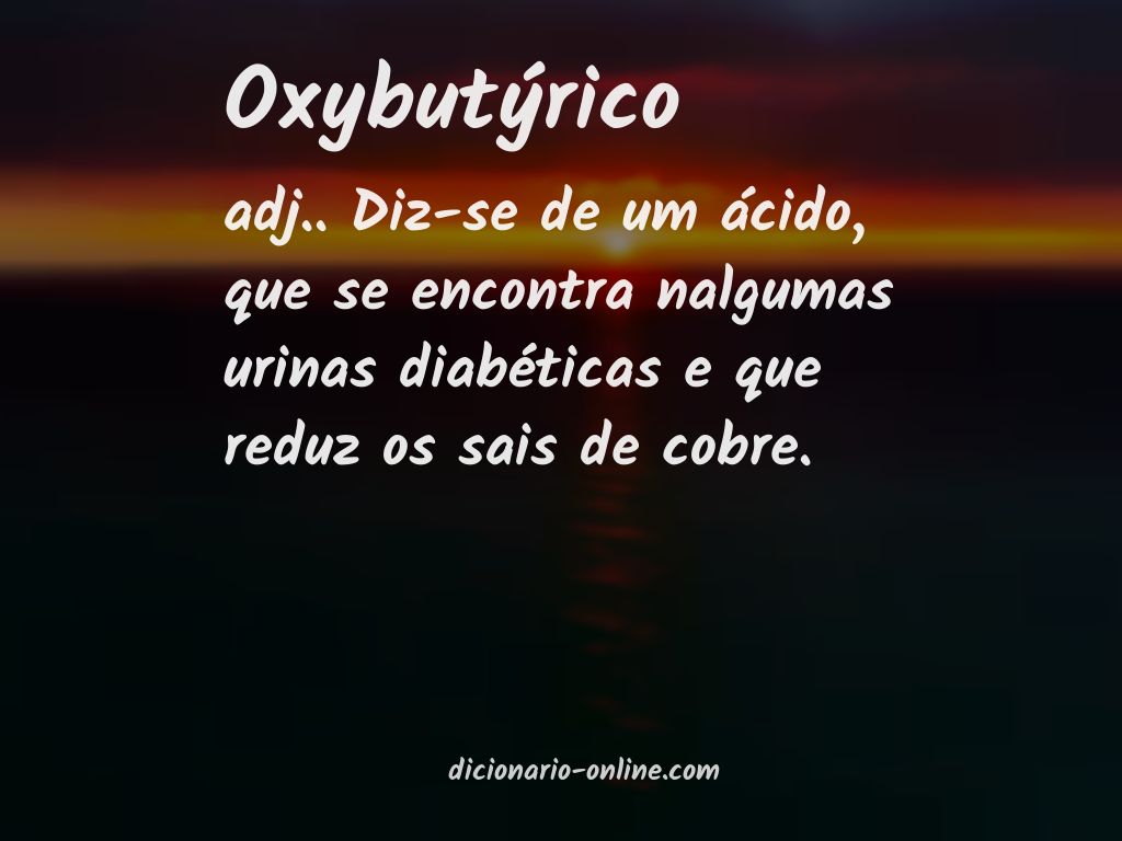 Significado de oxybutýrico