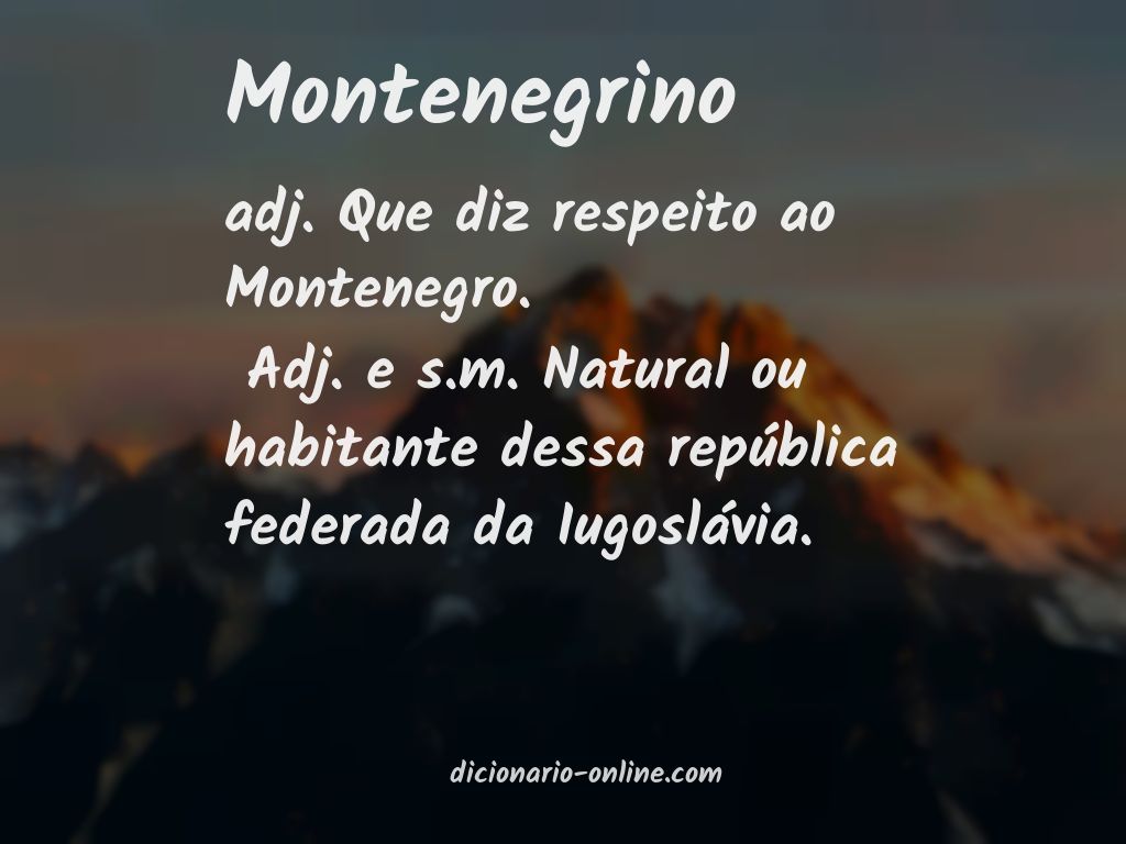 Significado de montenegrino