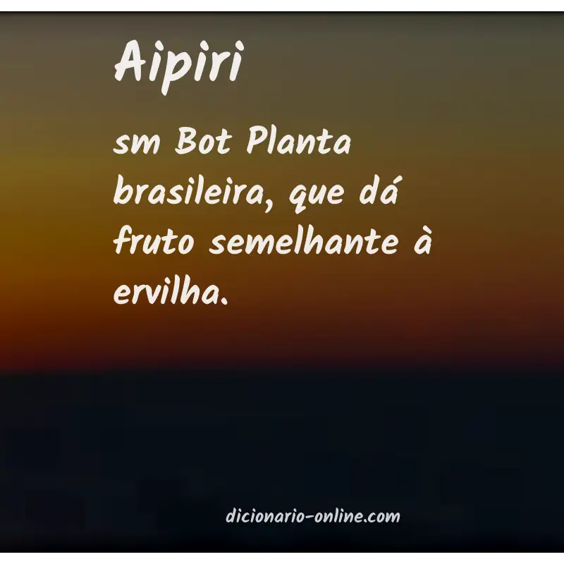 Significado de aipiri