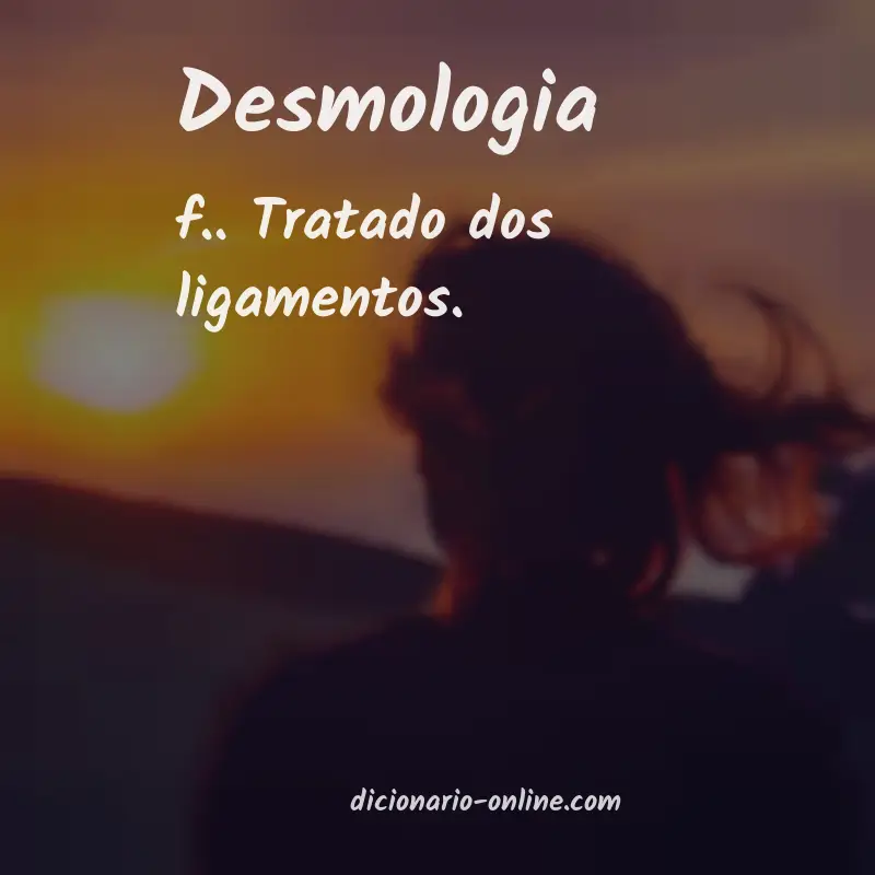 Significado de desmologia