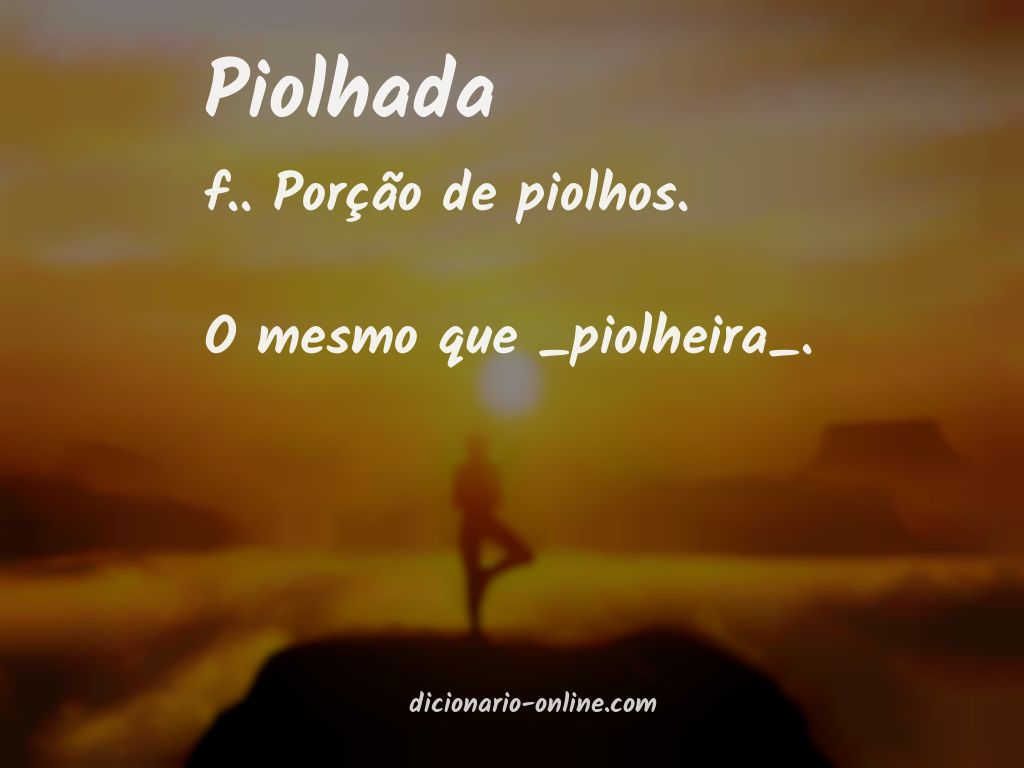 Significado de piolhada