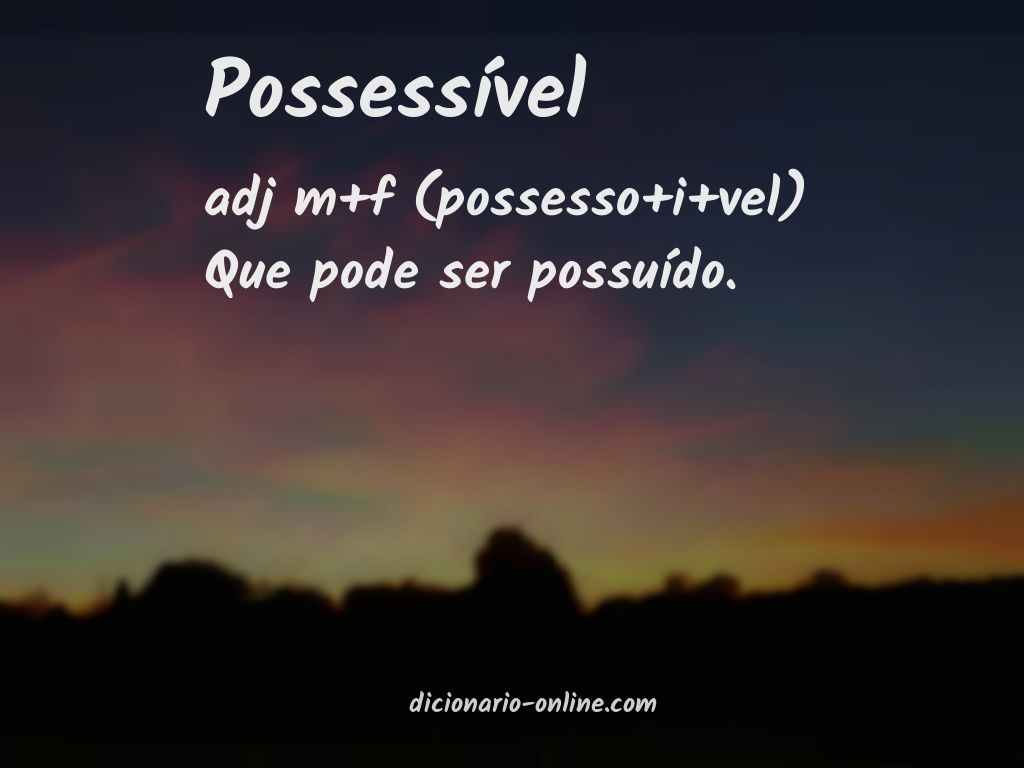 Significado de possessível