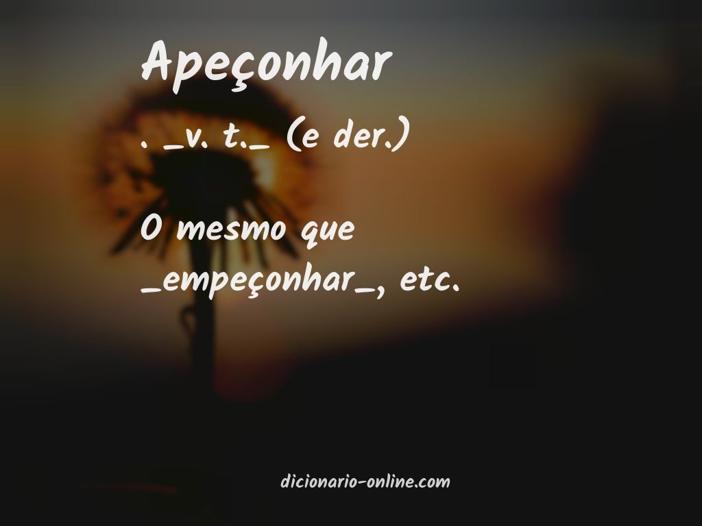 Significado de apeçonhar