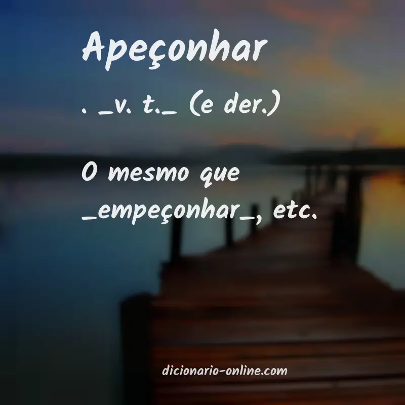 Significado de apeçonhar
