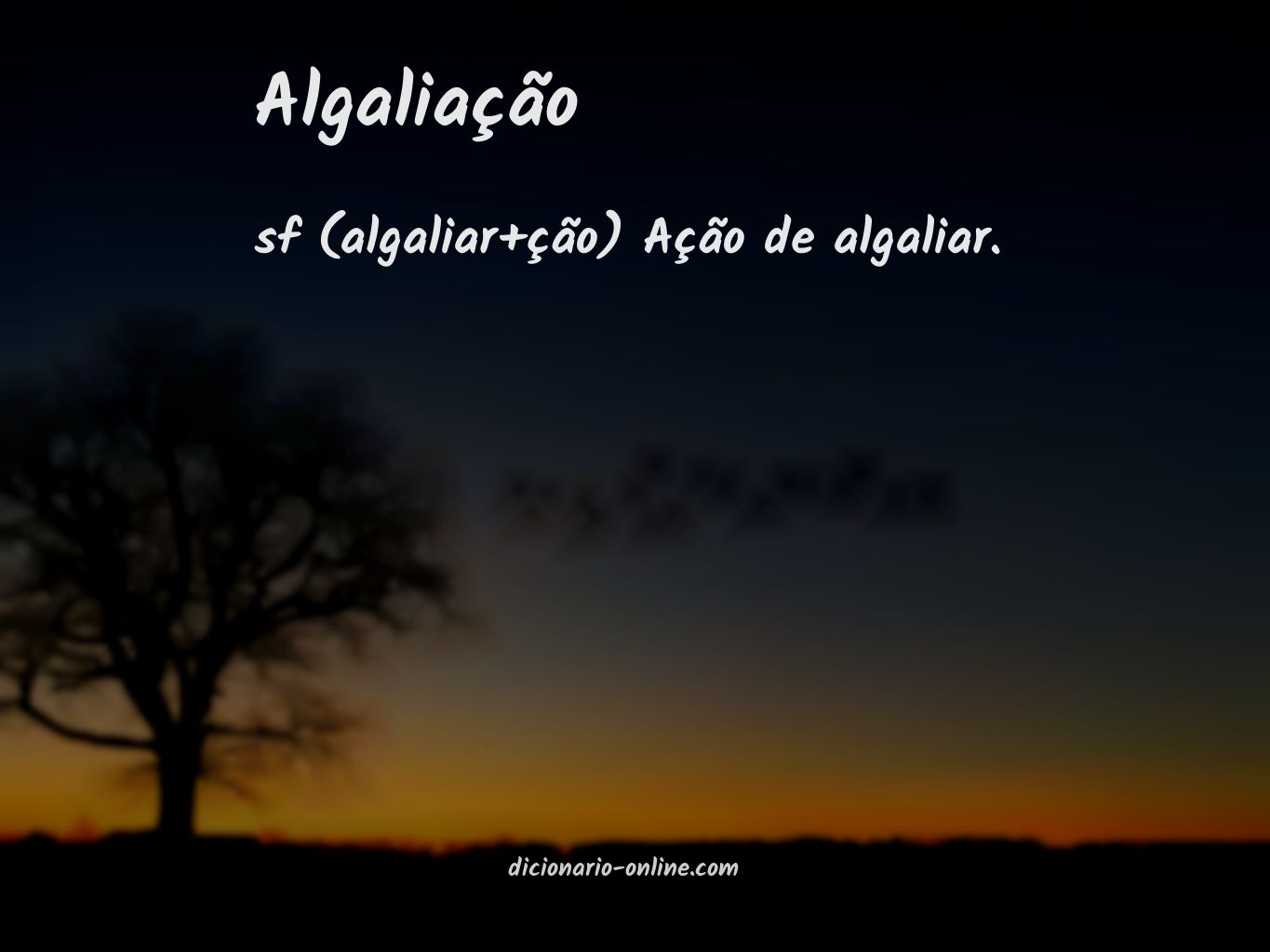 Significado de algaliação