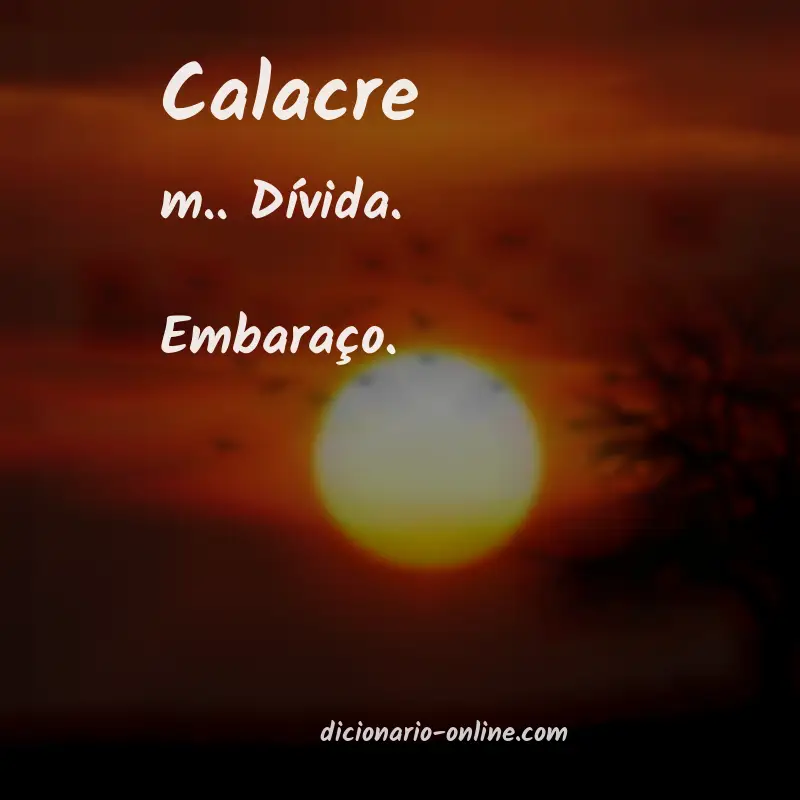 Significado de calacre
