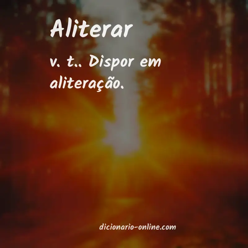Significado de aliterar