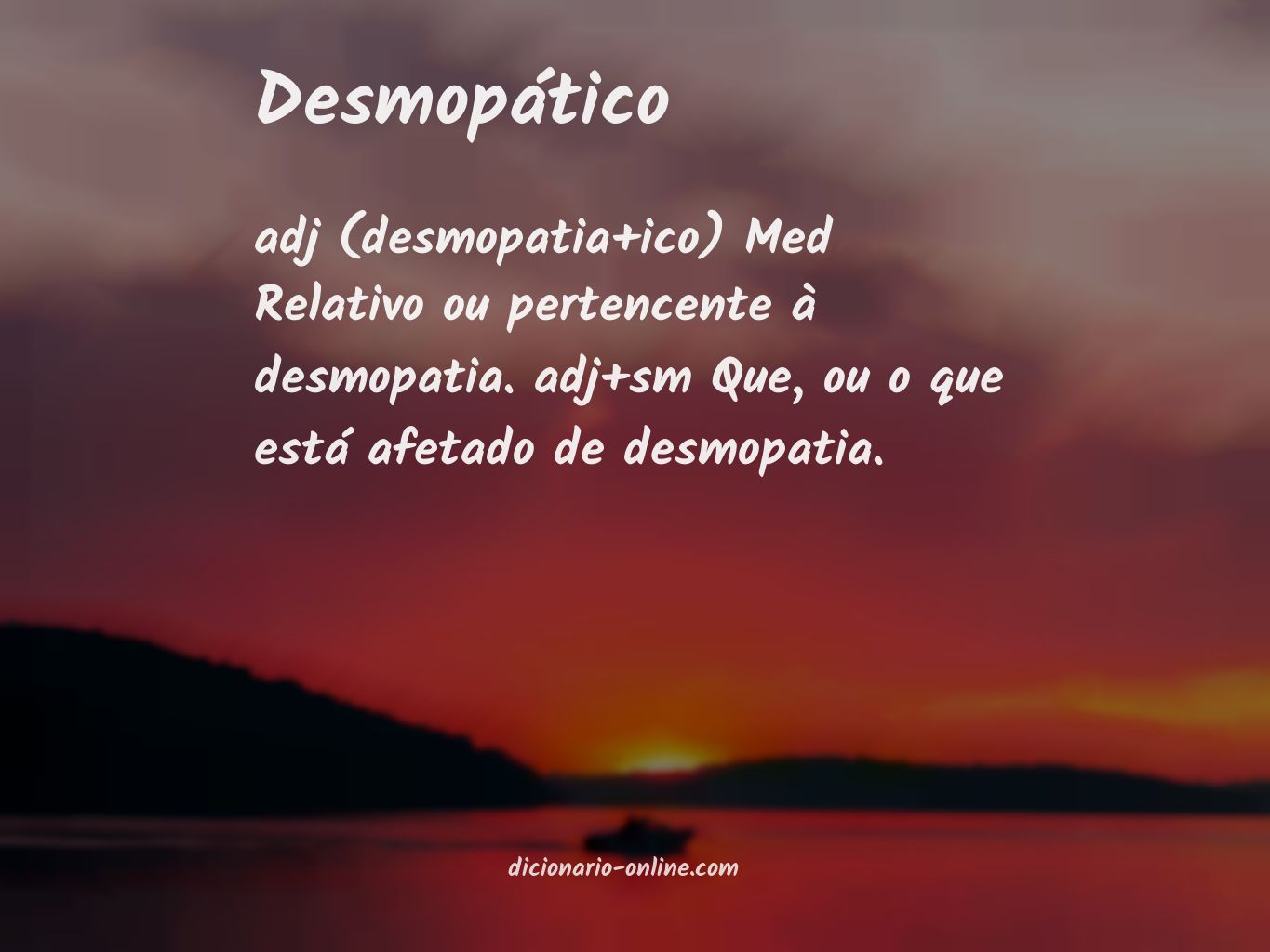 Significado de desmopático