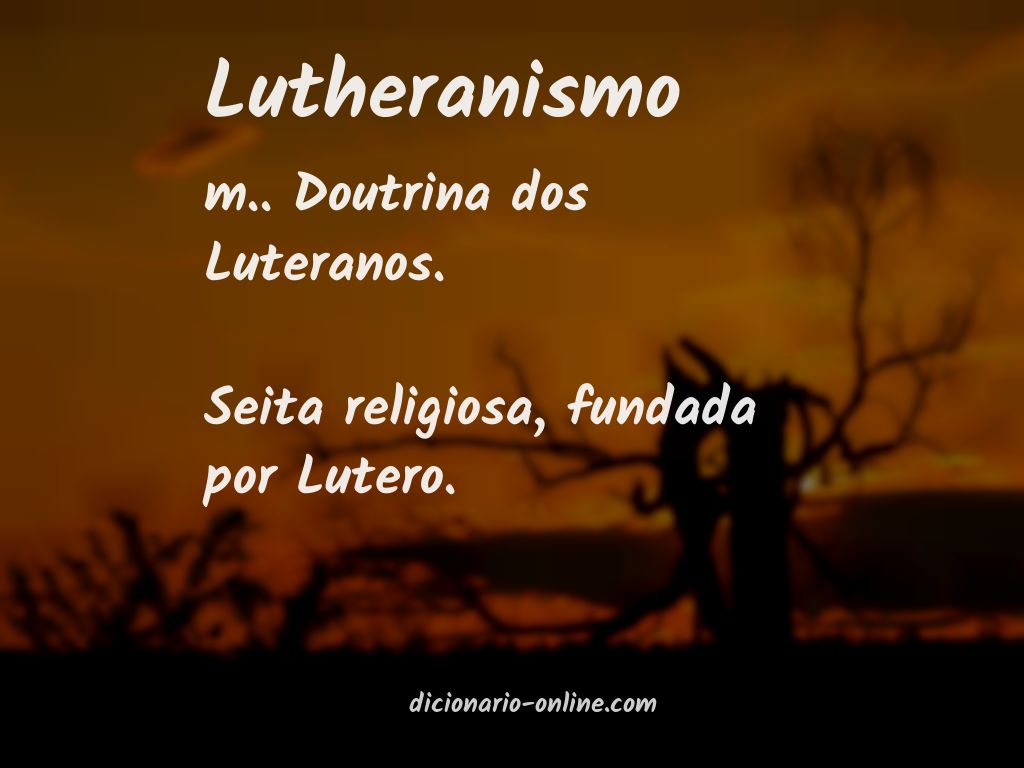 Significado de lutheranismo