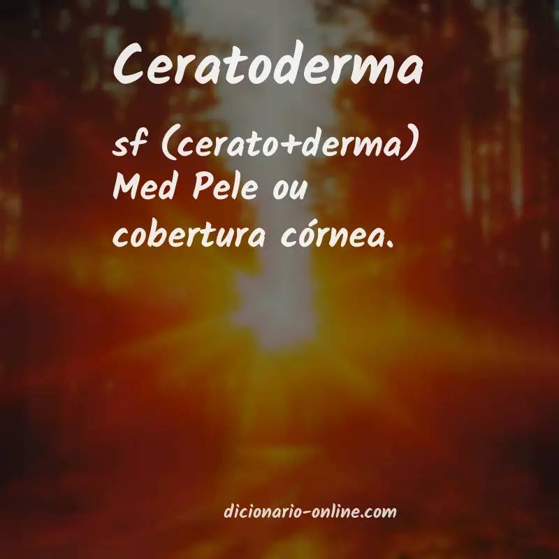 Significado de ceratoderma