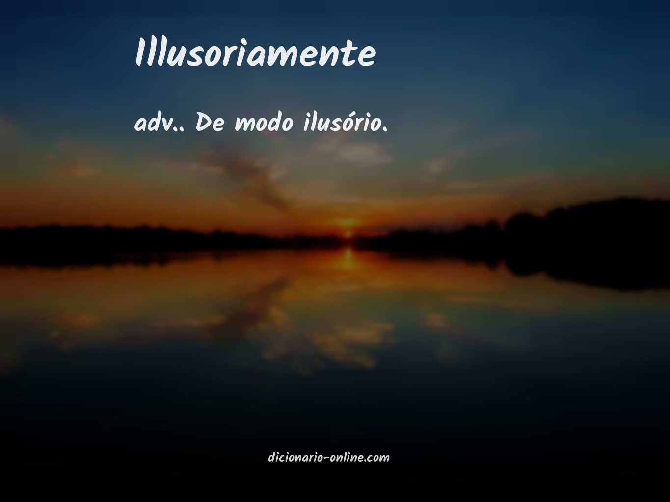 Significado de illusoriamente