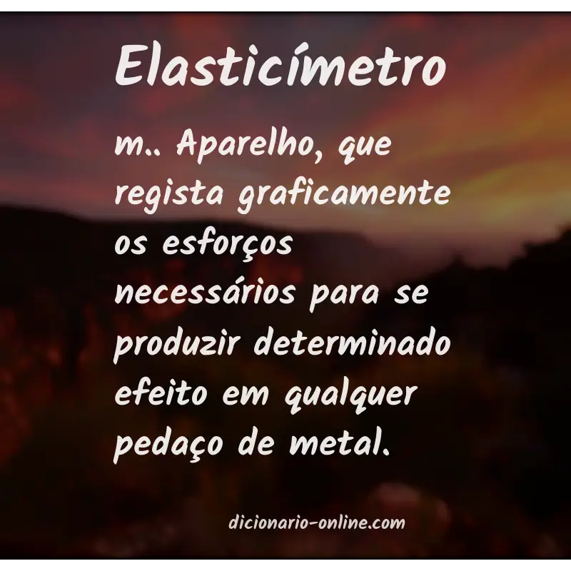 Significado de elasticímetro