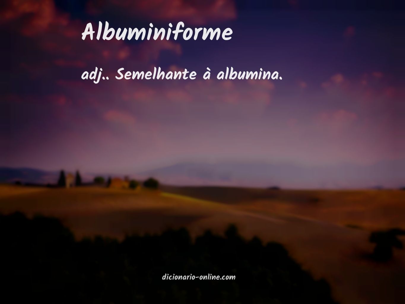 Significado de albuminiforme