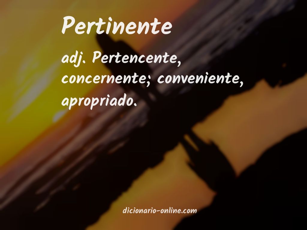 Significado de pertinente