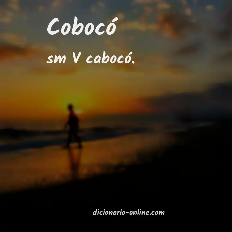 Significado de cobocó