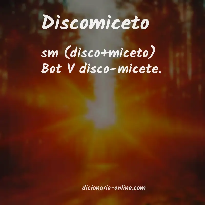 Significado de discomiceto