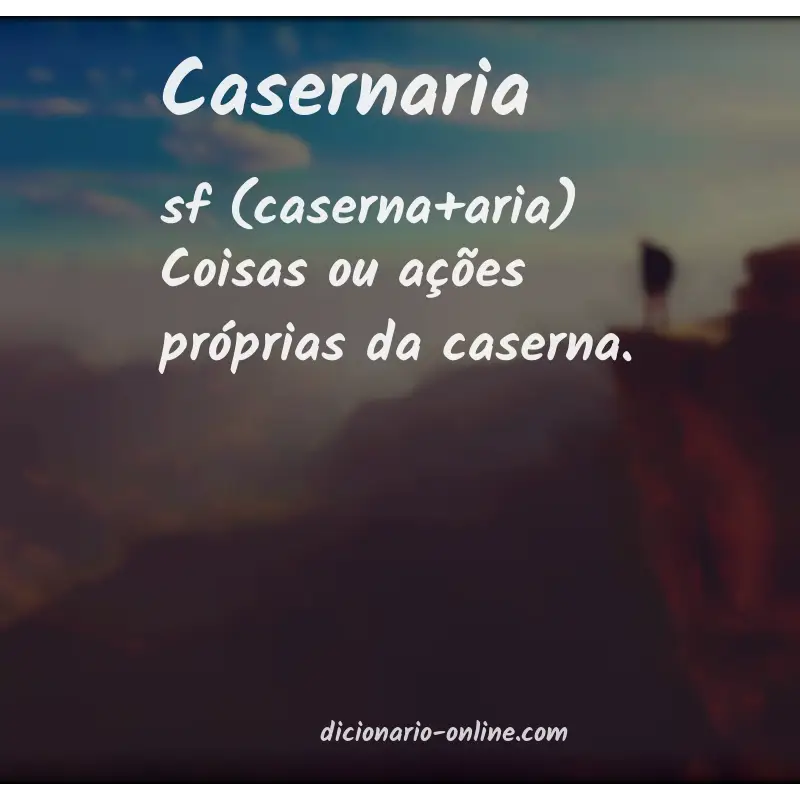 Significado de casernaria