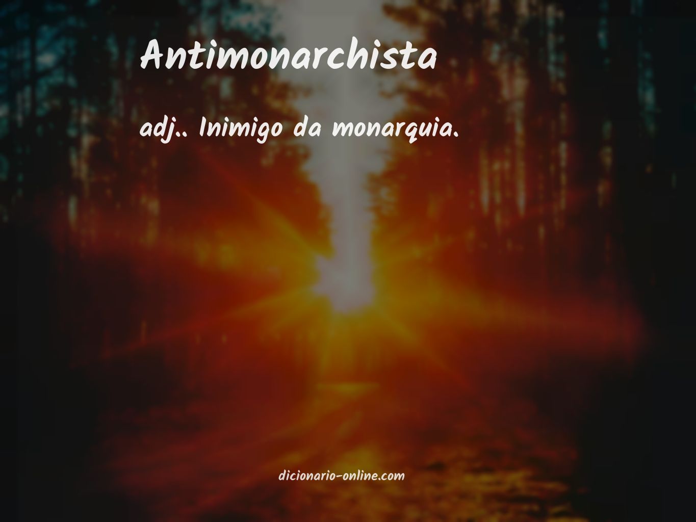 Significado de antimonarchista