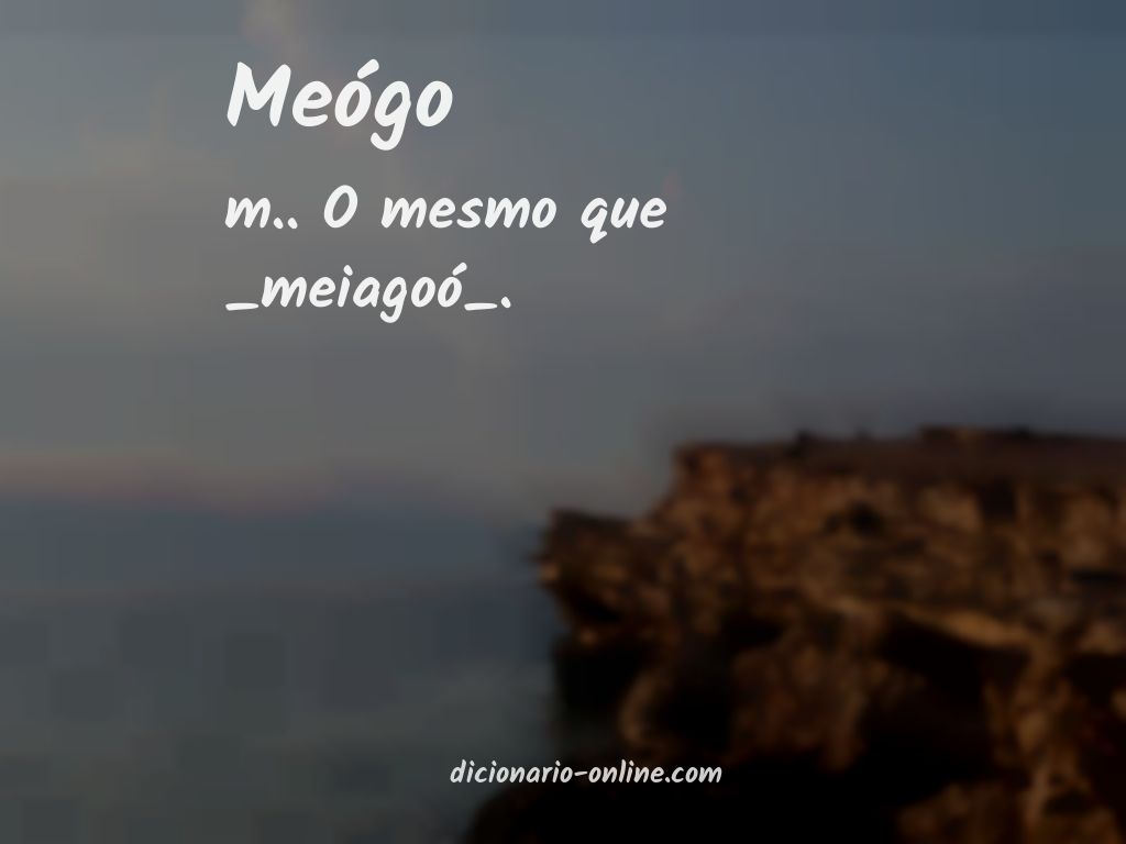 Significado de meógo