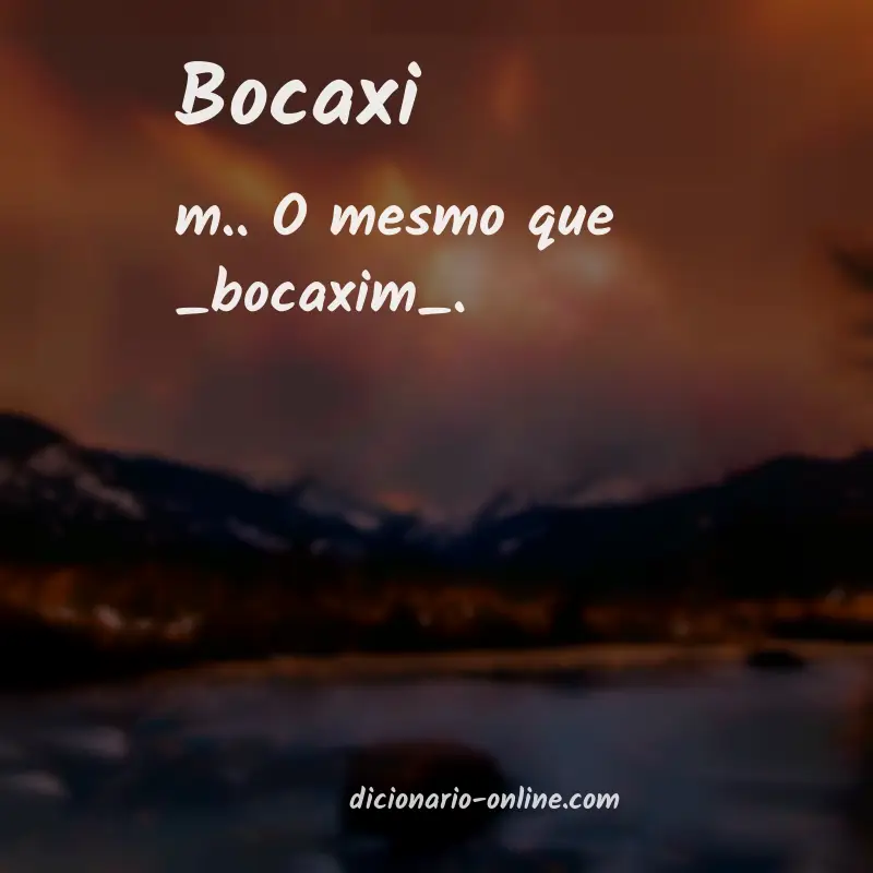 Significado de bocaxi
