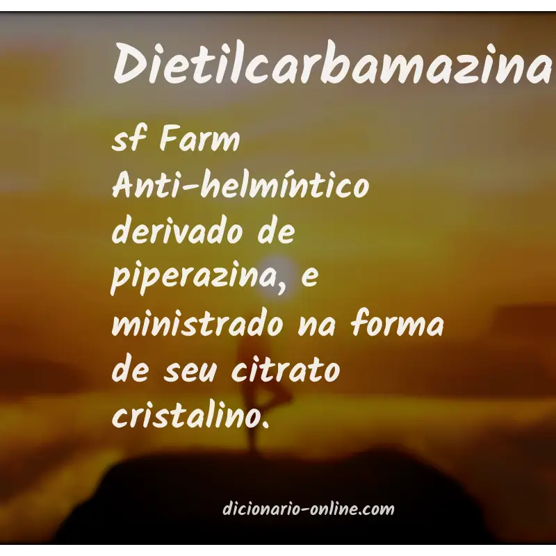 Significado de dietilcarbamazina