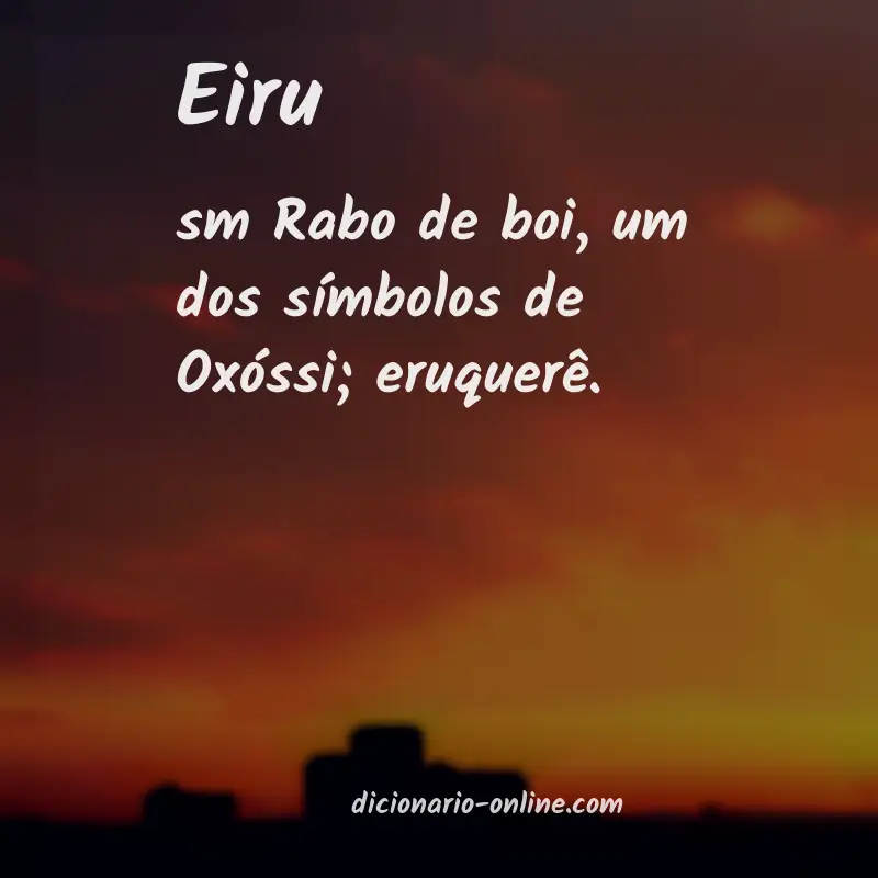 Significado de eiru