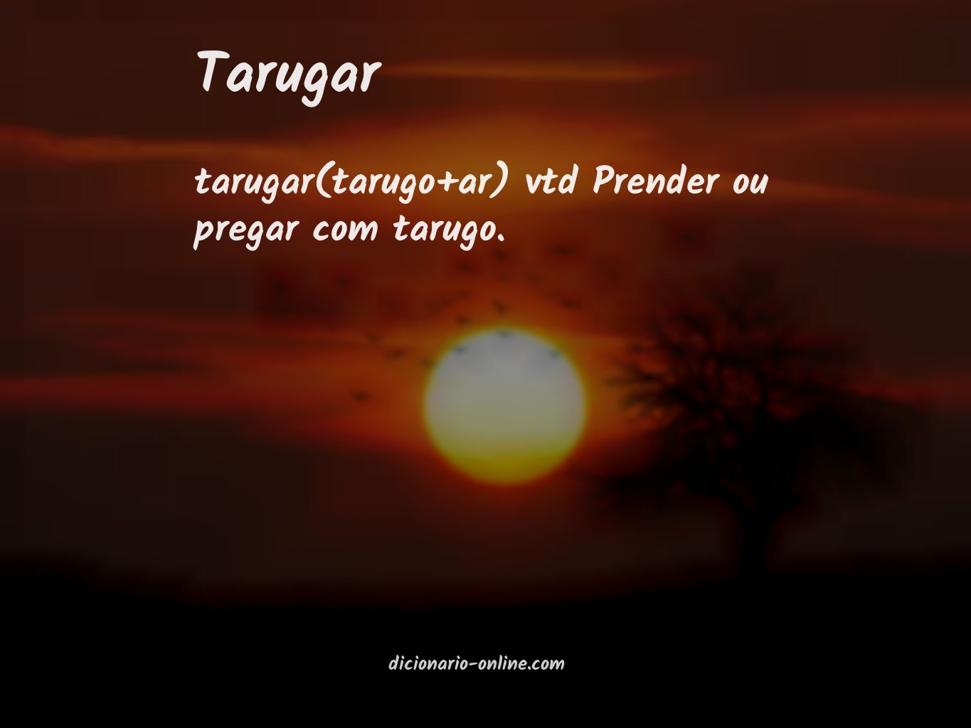 Significado de tarugar