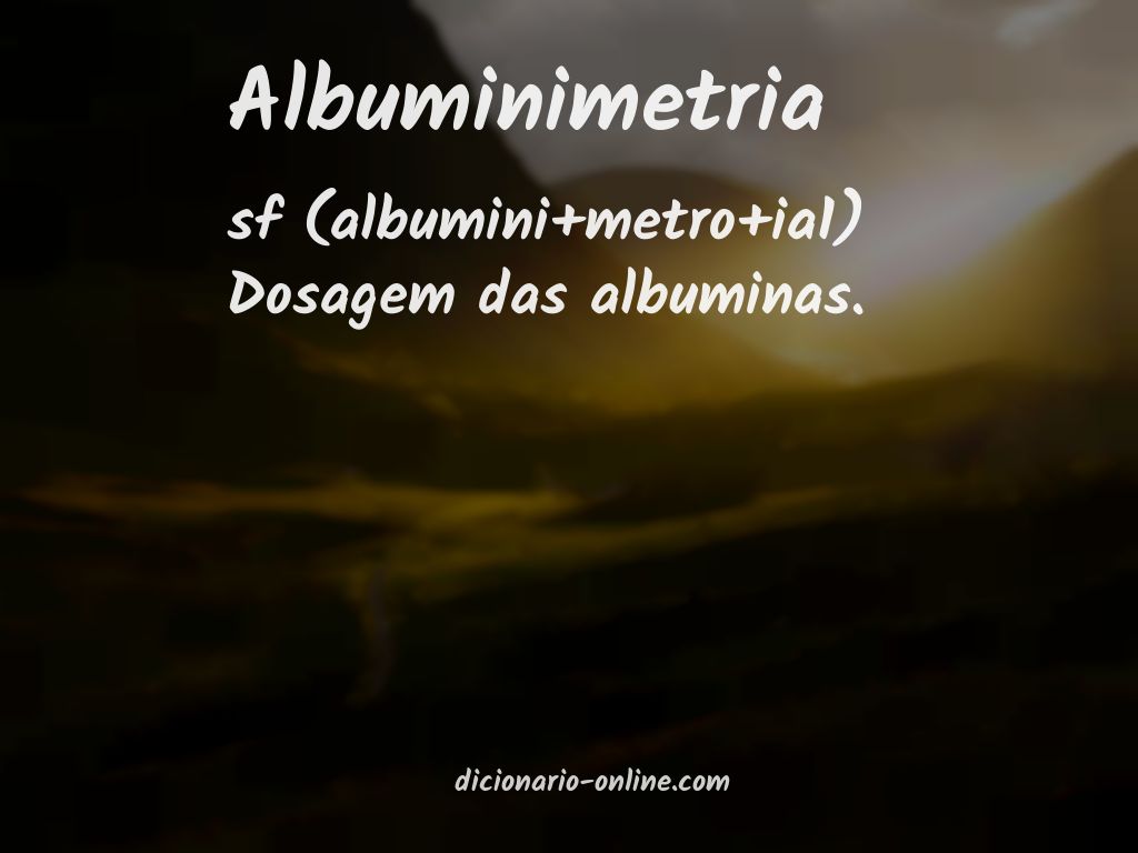 Significado de albuminimetria