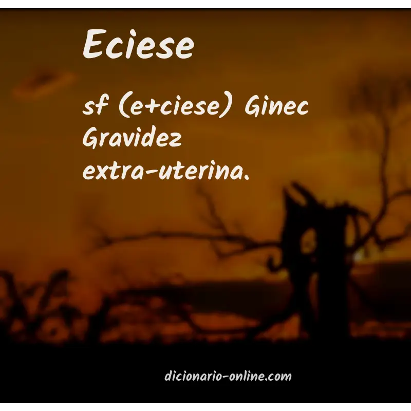 Significado de eciese