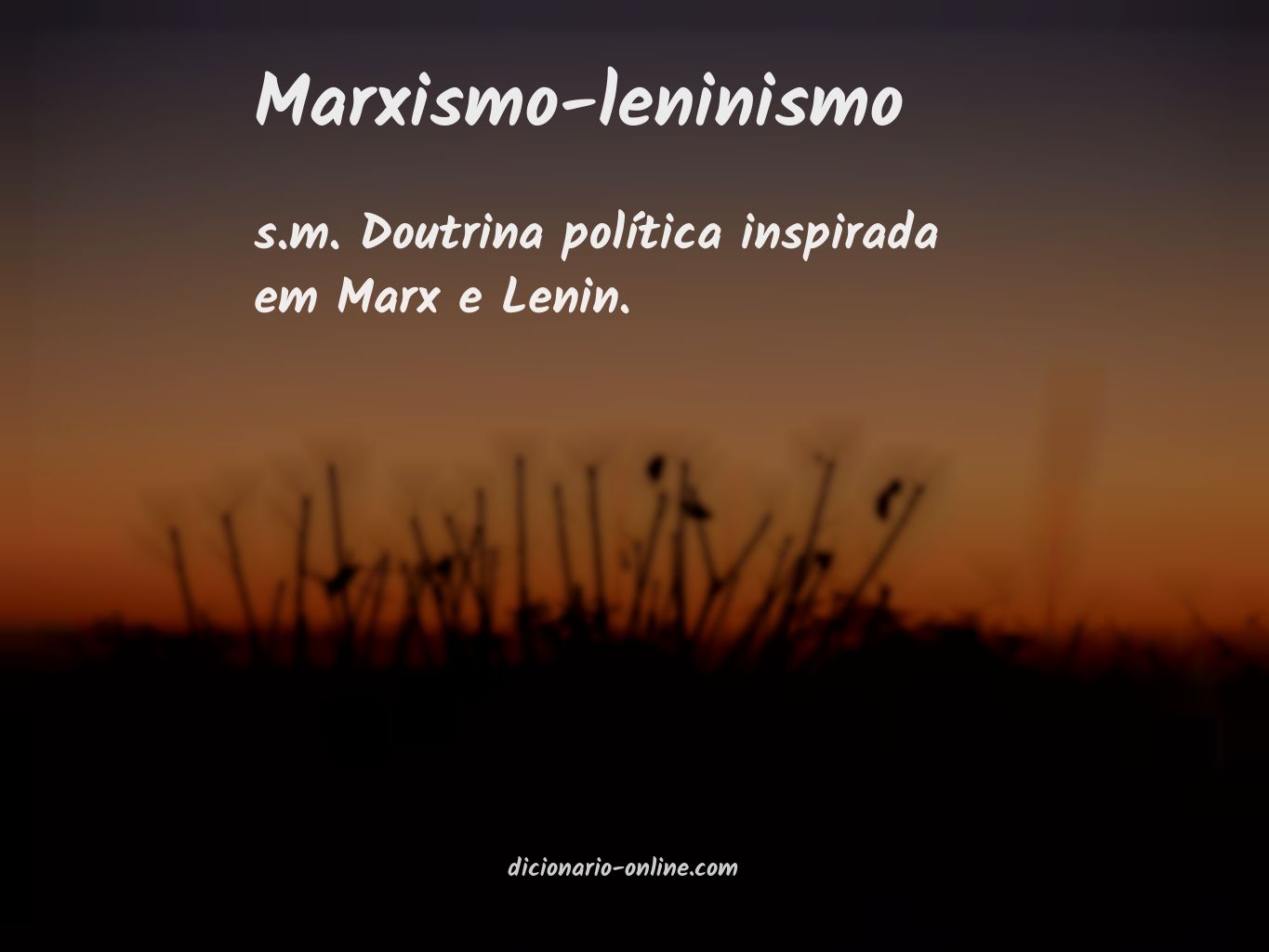 Significado de marxismo-leninismo