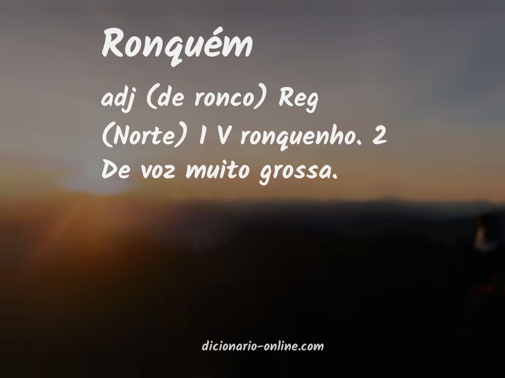 Significado de ronquém