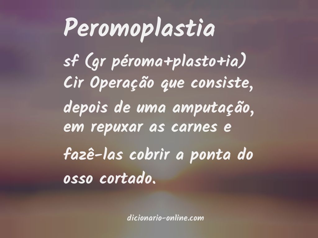 Significado de peromoplastia