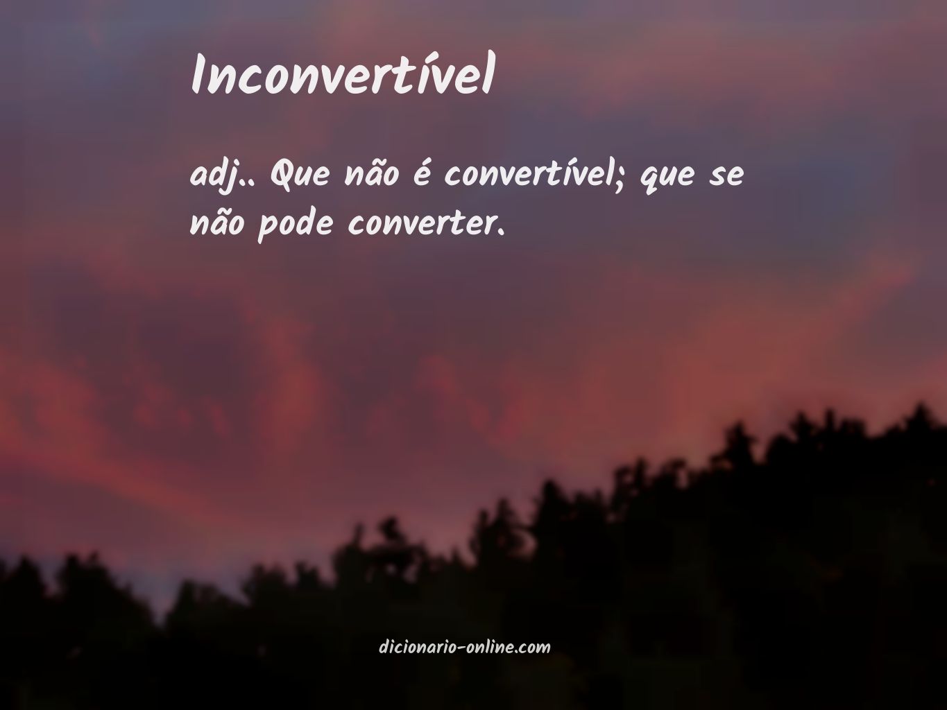 Significado de inconvertível