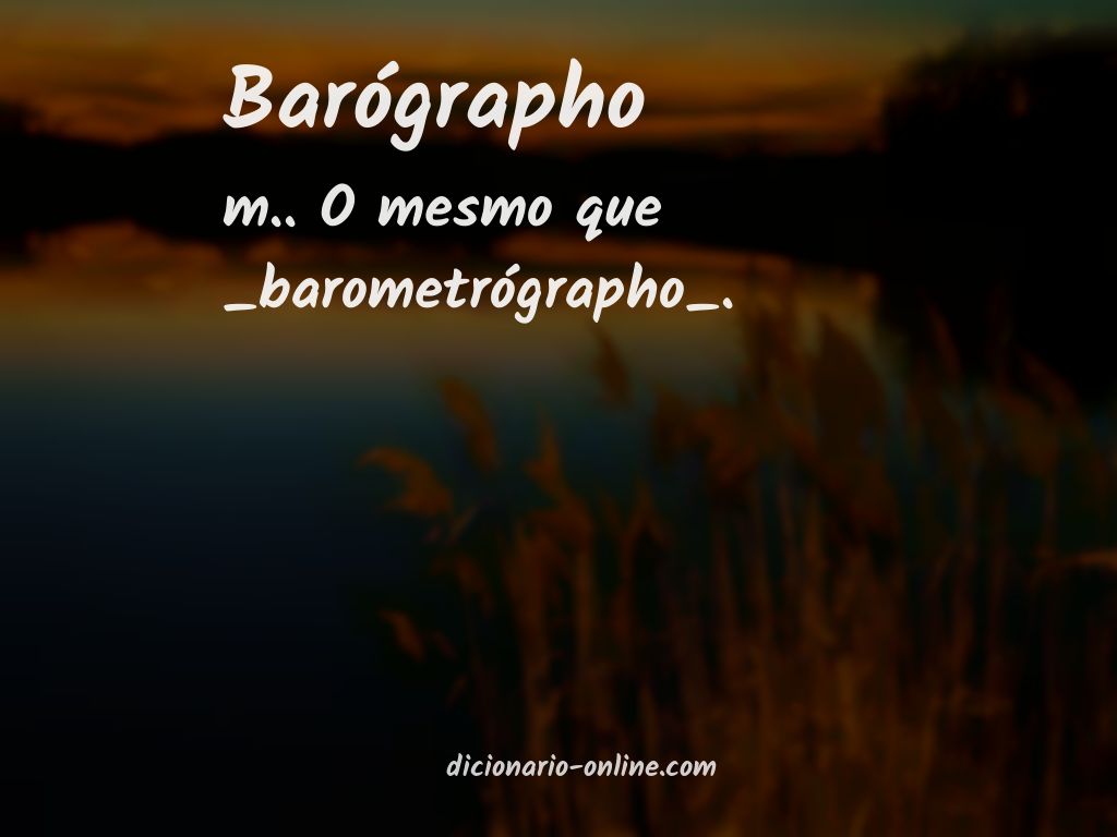 Significado de barógrapho