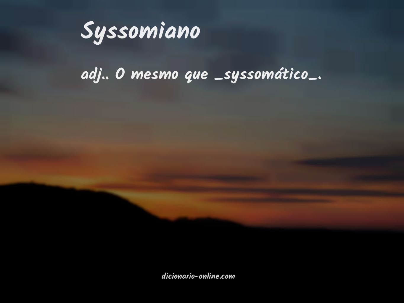 Significado de syssomiano