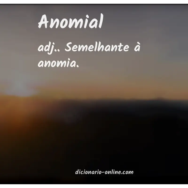 Significado de anomial