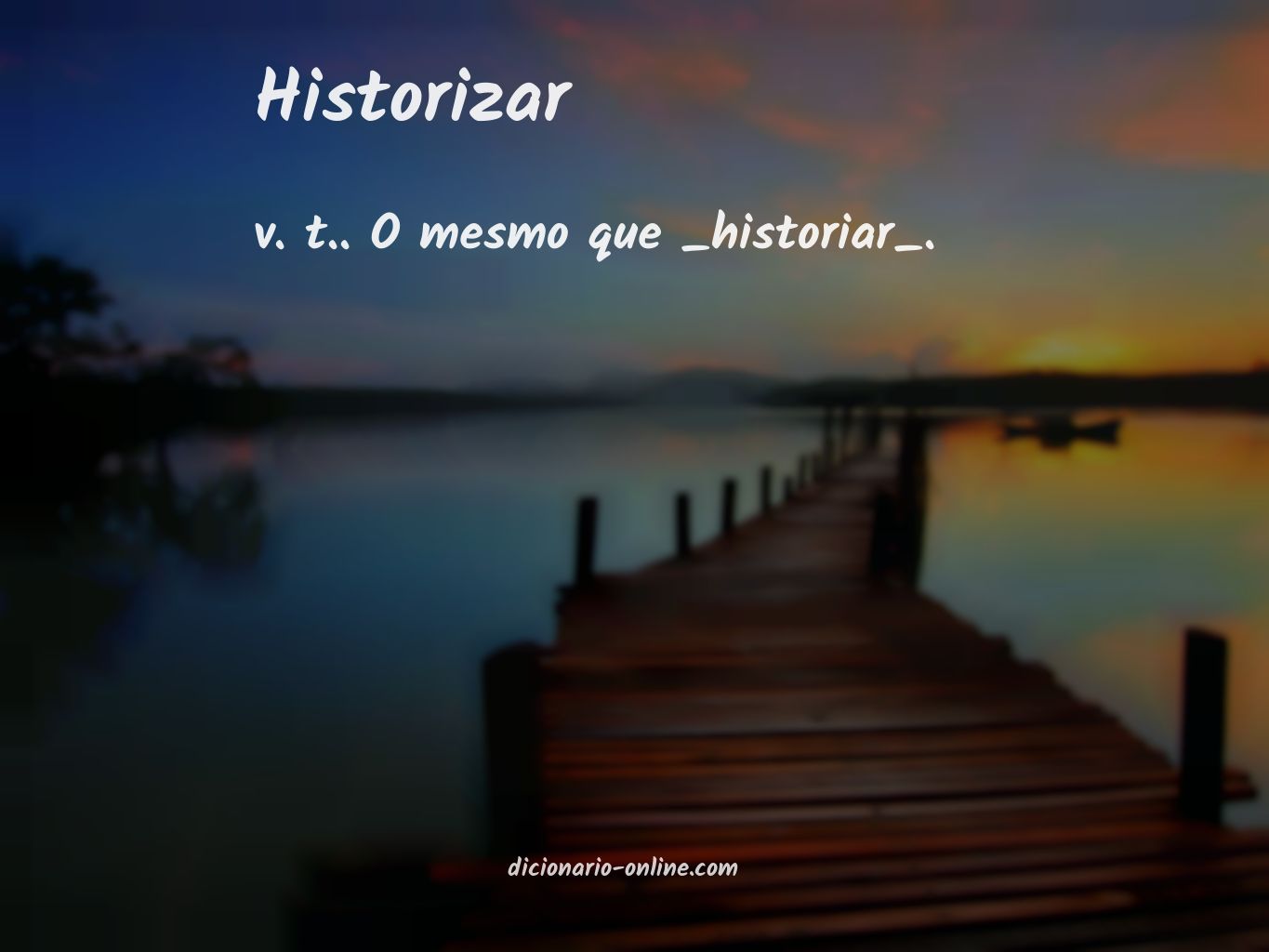 Significado de historizar