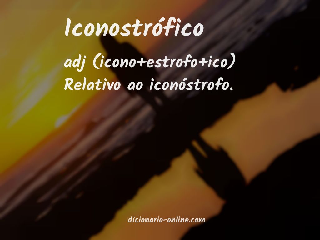 Significado de iconostrófico