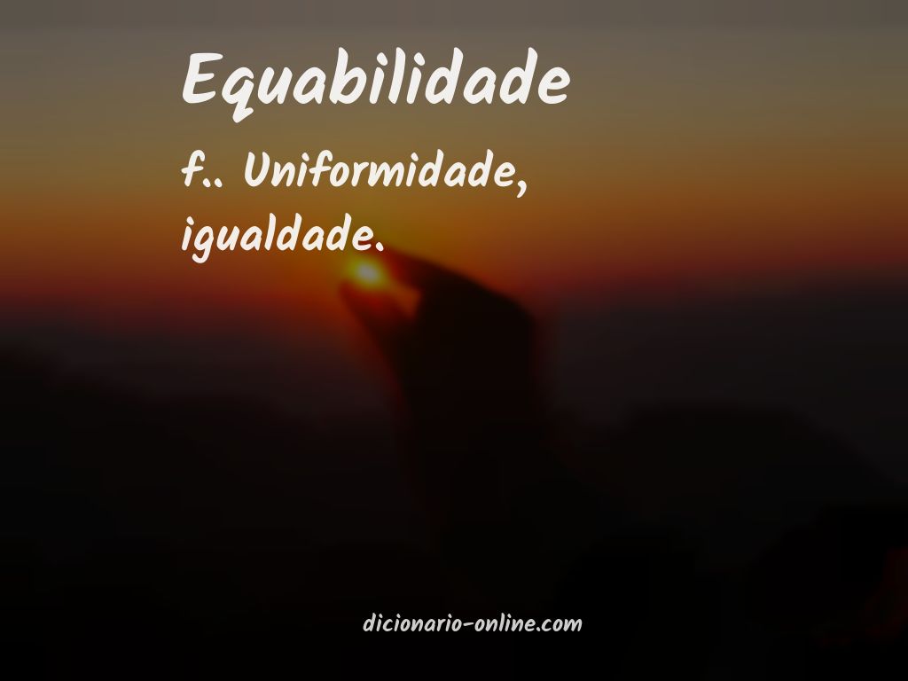 Significado de equabilidade