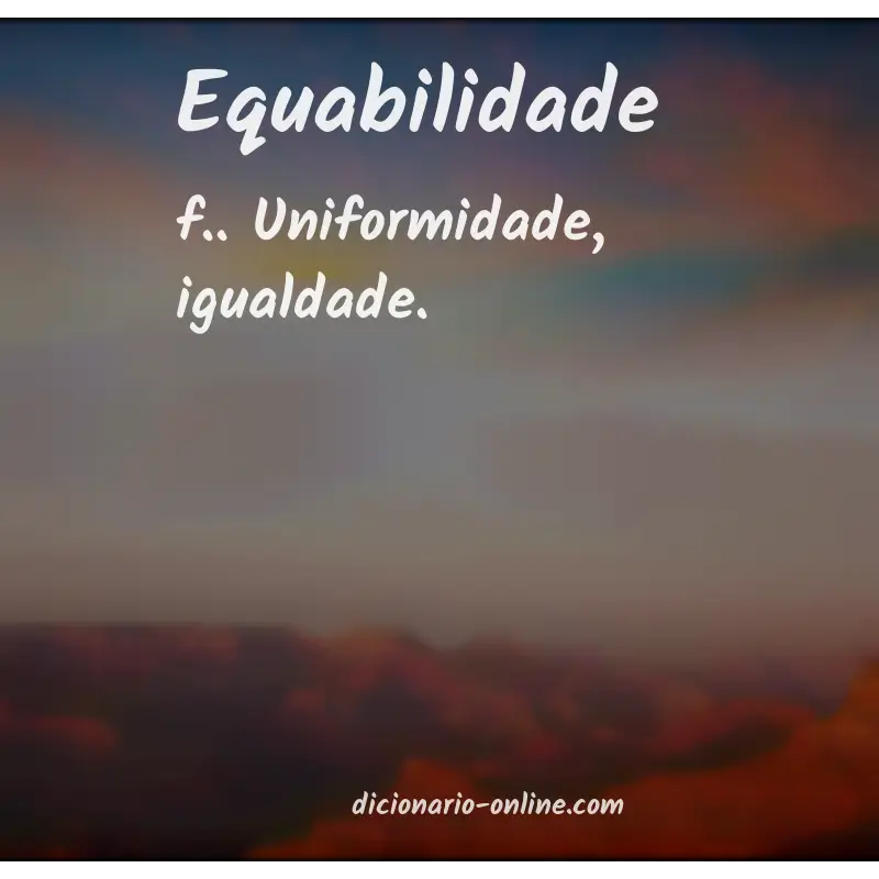 Significado de equabilidade