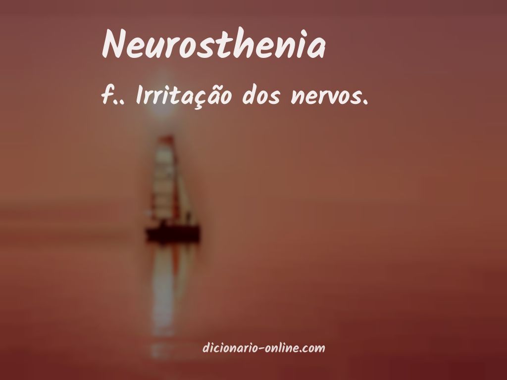 Significado de neurosthenia